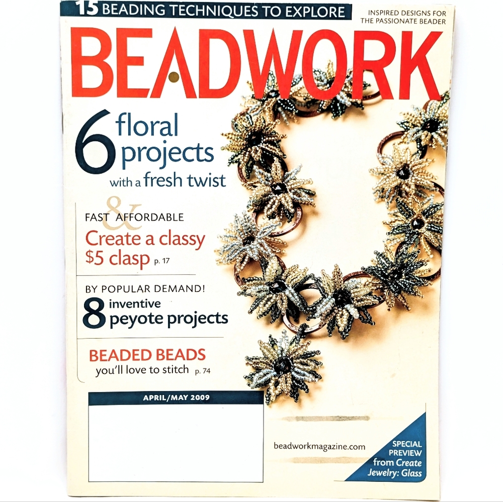 Beadwork Magazine – April/May 2009 – 6 Floral Projects